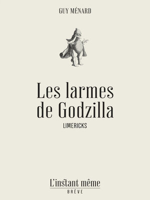 cover image of Les larmes de Godzilla